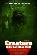 Poster of Creature from Cannibal Creek