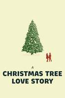 Poster of A Christmas Tree Love Story