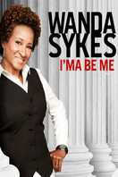 Poster of Wanda Sykes: I'ma Be Me