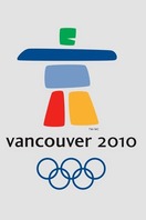 Poster of Bud Greenspan Presents Vancouver 2010: Stories of Olympic Glory