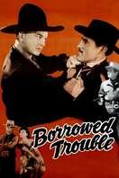 Poster of Borrowed Trouble