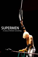 Poster of Supermen: A Story of British Wrestlers