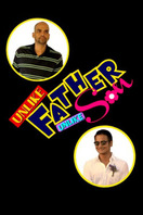 Poster of Unlike Father, Unlike Son