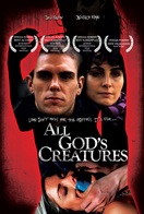 Poster of All God's Creatures