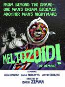 Poster of Meltozoid!—The Remake