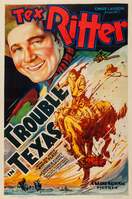 Poster of Trouble In Texas