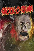 Poster of Shock-O-Rama