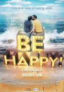 Poster of Be Happy!