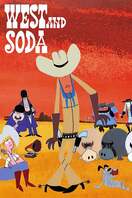 Poster of West and Soda