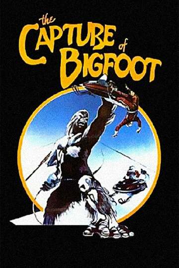 Poster of The Capture of Bigfoot