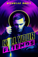 Poster of Kill Your Friends