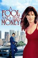Poster of A Fool and His Money