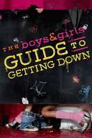 Poster of The Boys & Girls Guide to Getting Down