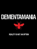 Poster of Dementamania