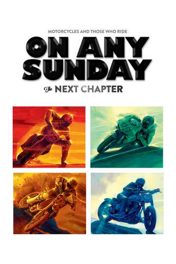 Poster of On Any Sunday: The Next Chapter