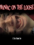 Poster of Maniac On The Loose