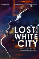 Poster of Lost in the White City