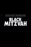 Poster of Tiffany Haddish: Black Mitzvah