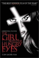 Poster of The Girl with the Hungry Eyes