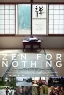 Poster of Zen for Nothing
