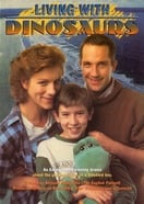 Poster of Living with Dinosaurs