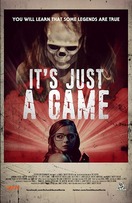 Poster of It's Just a Game