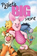Poster of Piglet's Big Movie