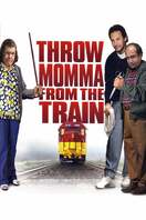 Poster of Throw Momma from the Train