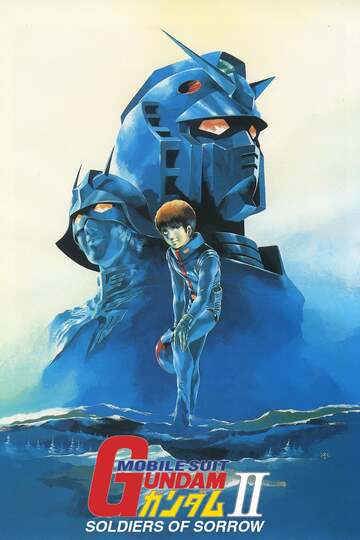 Poster of Mobile Suit Gundam II: Soldiers of Sorrow