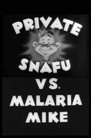 Poster of Private Snafu vs. Malaria Mike