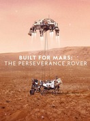 Poster of Built for Mars: The Perseverance Rover