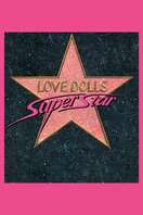 Poster of Lovedolls Superstar