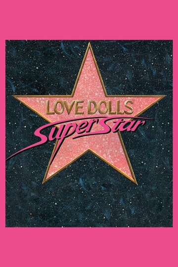 Poster of Lovedolls Superstar
