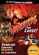 Poster of Maneaters Are Loose!