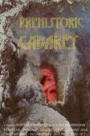 Poster of Prehistoric Cabaret