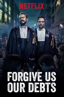 Poster of Forgive Us Our Debts