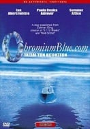 Poster of ChromiumBlue.com