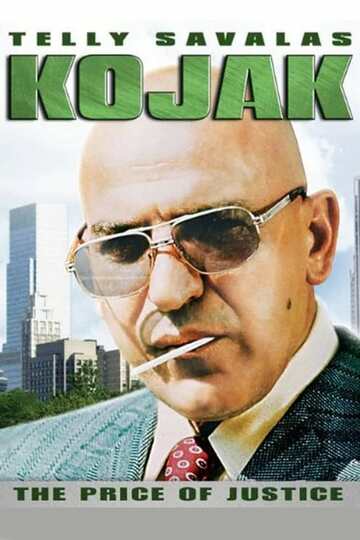 Poster of Kojak: The Price of Justice