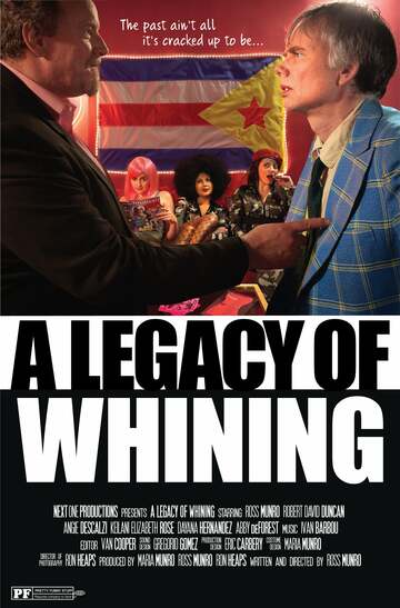 Poster of A Legacy of Whining