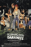 Poster of Slipping Into Darkness