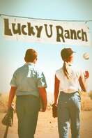 Poster of Lucky U Ranch