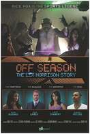 Poster of Off Season: The Lex Morrison Story