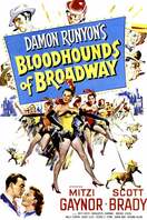 Poster of Bloodhounds of Broadway