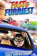 Poster of Fast and Furriest