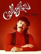 Poster of Gallagher: Two Real