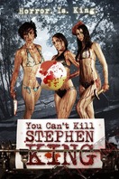 Poster of You Can't Kill Stephen King