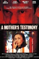 Poster of A Mother's Testimony