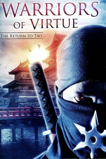 Poster of Warriors of Virtue: The Return to Tao