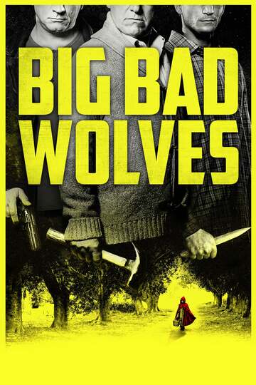 Poster of Big Bad Wolves