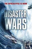 Poster of Disaster Wars: Earthquake vs. Tsunami